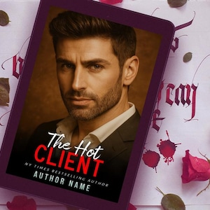 Premade Book Cover - Hot Client - Steamy romance, Ebook Cover, Spicy Romance, forbidden, billionaire, enemies, Digital Book Cover Art
