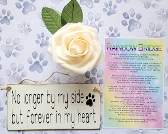 Pet Memorial Sign, Pet Loss Plaque, Pet Memorial Plaque, Dog Loss Gift, Sympathy Gift, Rainbow Bridge, Cat Loss Gift, No Longer By My Side