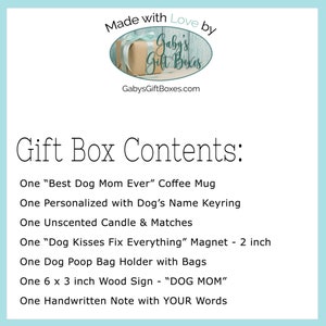 May include: A gift box contents list for a dog mom gift box. The list includes a coffee mug, a personalized keyring, a candle, a magnet, a poop bag holder, a wood sign, and a handwritten note.