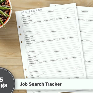 May include: A black and white printable job search tracker with the text "Job Search Tracker" in bold. The tracker has sections for date, company name, source, reference number, application method, notes, and further contact information.