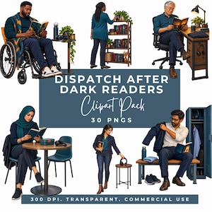 May include: A digital clipart collection titled DISPATCH AFTER DARK READERS Clipart Pack 30 PNGS 300 DPI. The set features various illustrations of individuals reading books in diverse settings, including a wheelchair user, office scenes, and library environments.