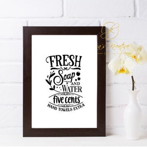 Badezimmer Zitat Kunst, Lustiges Zitat - &quot;Fresh Soap and Water......&quot; - Badezimmer Wandkunst, Badezimmer Dekor, Haus und Wohnen, Wohnkultur, Wandkunst