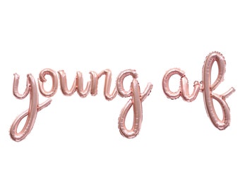 Young AF Gold Balloons,Young AF Letter Balloons,Young AF Gold Letter Balloons,Young af Balloons,18th Birthday Balloons,18th Birthday,21 Bday