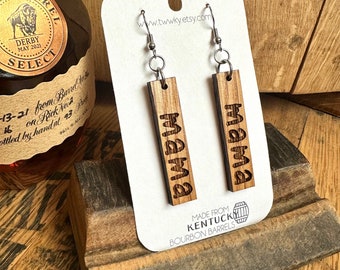 Mama Dangle Wood Bluegrass Bourbon Barrel Bar Earrings. Mother’s Day gifts. Gifts for her.
