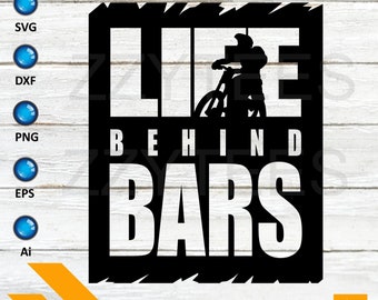 Life Behind Bars Svg Etsy