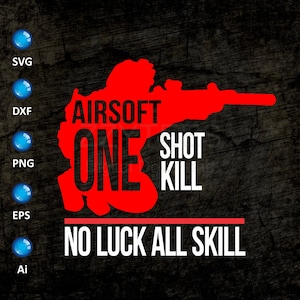 Precisie-perfectie: One Shot, One Kill Airsoft Player - SVG en PNG
