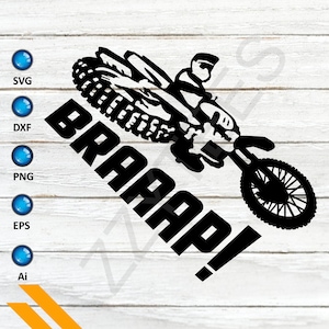 Braaap, Dirt Bike Svg, Motocross Svg, Motorcycle Svg, Dirt Bike Silhouette, Motorcycle Racing, Svg File For Cricut, Racing Svg, Dirtbike Svg