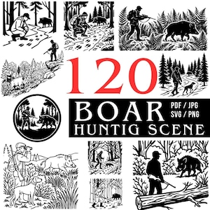Könnte beinhalten: Eine Sammlung von schwarz-weißen grafischen Illustrationen mit Wildschweinjagdszenen, Jägern, Hunden und Waldlandschaften. Der Text 120 BOAR HUNTIG SCENE PDF / JPG SVG / PNG ist in großen roten und weißen Buchstaben dargestellt.