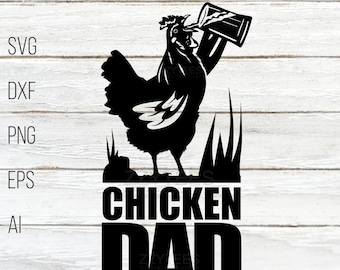 Chicken Dad SVG: Funny Rooster Silhouette, Farm Clipart (Digital File)