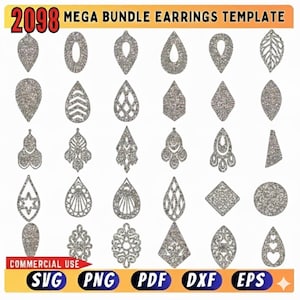 May include: A collection of silver glitter earring templates in various shapes, including teardrops, ovals, and geometric designs. The image includes the text "2098 MEGA BUNDLE EARRINGS TEMPLATE" and file type icons for SVG, PNG, PDF, DXF, and EPS.