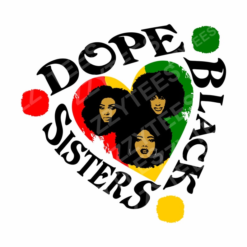 Download Afro Melanin SVG Dope Sisters American African SVG Black ...