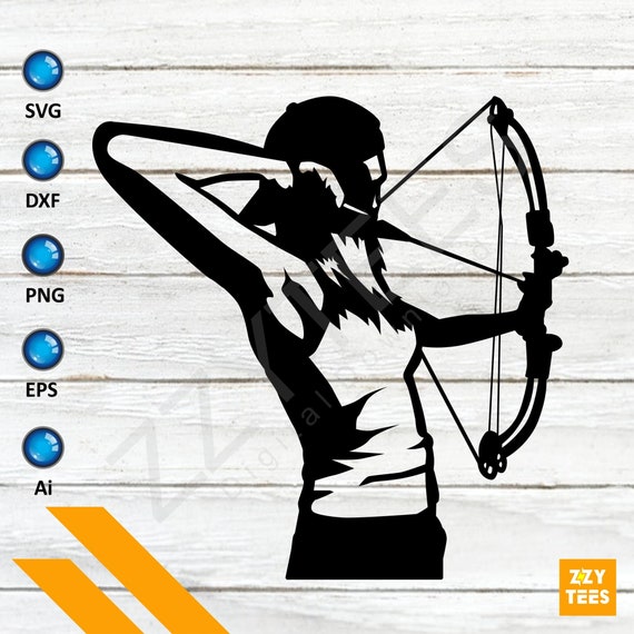 Female Hunter Svg Bow Hunting Svg Hunting Hunting Svg Etsy