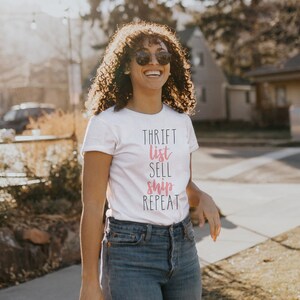 Reseller T-Shirt, Thrift List Sell Ship Repeat, UNISEX  T-shirt, Women&#39;s Top, Cute Shirt, Statement Tee