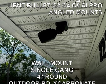 Angled Mount for Ubiquiti Bullet Cam - Pro Gen3 Gen4 Ge5 AI, one size fits all!