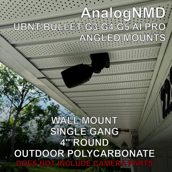 Angled Mount for Ubiquiti Bullet Cam - Pro Gen3 Gen4 Ge5 AI, one size fits all!