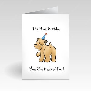 ¡Diviértete muchísimo! - Tarjetas de felicitación de cumpleaños de Wheaten Terrier