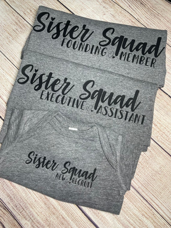 Sister Squad T-Shirt Relatives Humor Gift Shirt Sister Squad T-Shirt Relatives Humor Gift Shirt