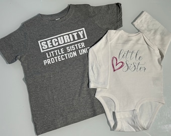 Big Brother Little Sister - Big Brother Shirt - Big Little Shirts - Big Brother Gift - Security - Sibling Shirts - Gender Reveal Shirts