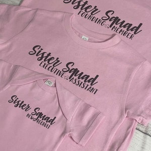 Funny Sister Shirts - Big Little Shirts - Matching Sister - Three Sisters - Sister Squad T Shirts - Sister Gifts - Big Middle Little Sister