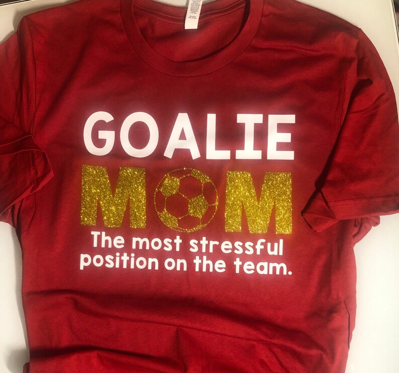 Goalie Mom Keeper Mom Goalie Mom Shirt Soccer Goalie Etsy