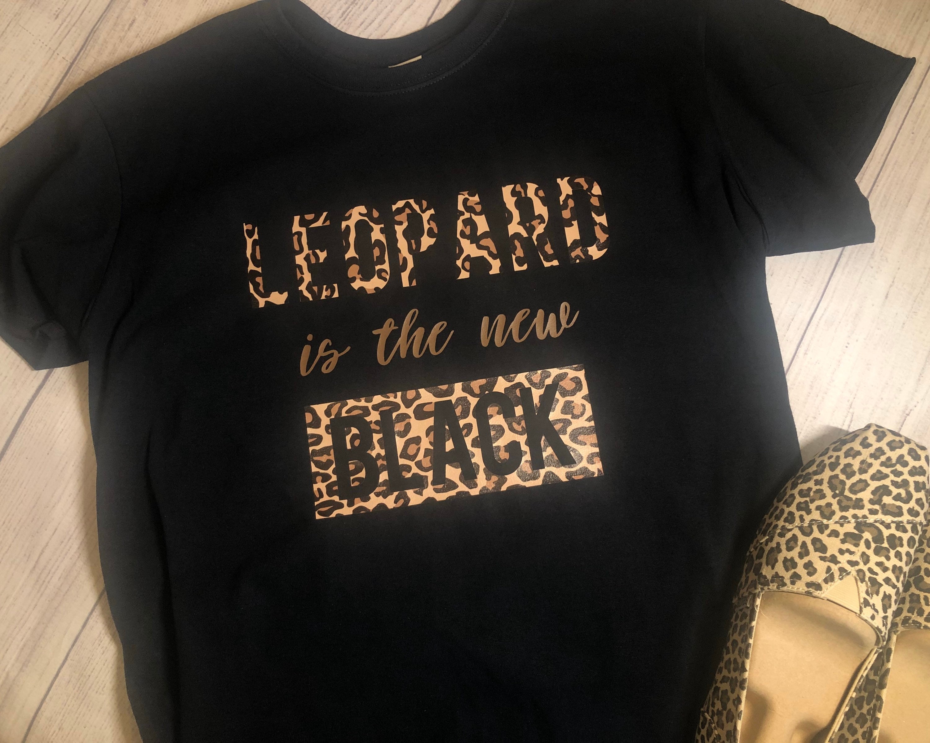 leopard is the new black shirt