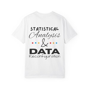 Statistical Analysis & Data Reconfiguration | Friends Inspired T-Shirt image 4