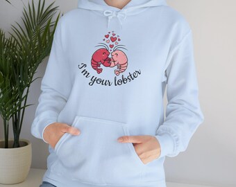 Sudadera con capucha para el Día de San Valentín para parejas / Soy tu langosta