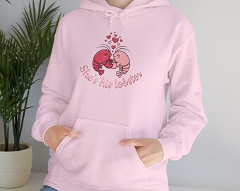Ella es su langosta / Sudadera con capucha para el día de San Valentín para él y para ella