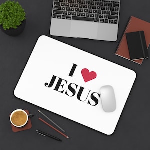 Christian Desk Mat, I Love Jesus Computer Mat, Religious Quote Office Decor, Bible Verse Mouse Pad, Faith Gift