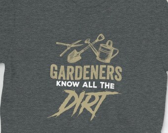 Gardners kennen het vuile T-shirt