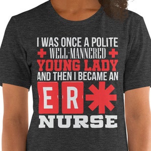 ERナースTシャツ - 救急室看護師ギフト - 面白い看護師シャツ - 医療従事者アパレル