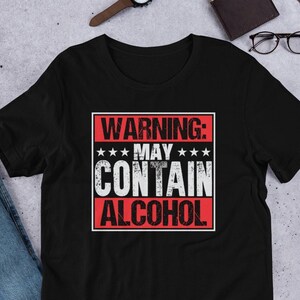 May Contain Alcohol Cruise Vacation T-Shirt