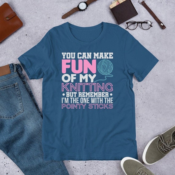 Funny knitting cheap shirts