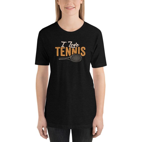 i love tennis|D-1265545|Regular Cut