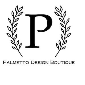 May include: Black and white logo with a stylized letter P surrounded by two leafy branches. The text "Palmetto Design Boutique" is below the logo.