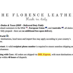 May include: Text on a white background reads "THE FLORENCE LEATHER Made in Italy." Additional text details customs duties and taxes for the USA, European Union, and Australia. It also mentions shipping details.