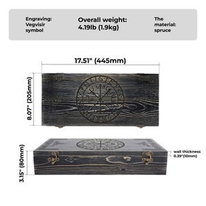 May include: A rectangular spruce wood box with a dark stained finish and a Vegvisir symbol engraving. It measures 17.51 inches long, 8.07 inches wide, and 3.15 inches high, with a wall thickness of 0.39 inches and a total weight of 4.19 pounds.