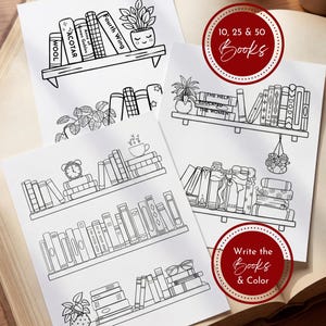 May include: Black and white line art of bookshelves with books, plants, and a clock. The text on the image says "10, 25 & 50 Books" and "Write the Books & Color".