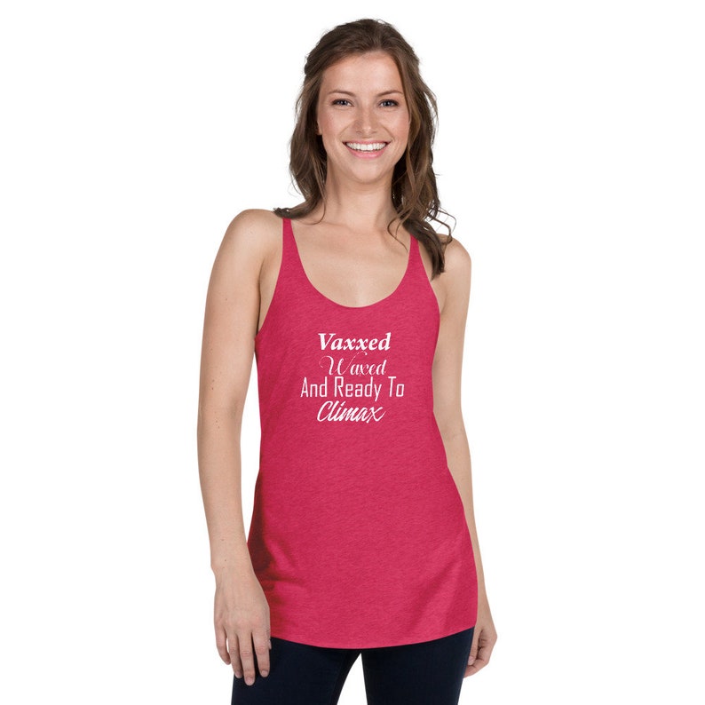 vaxxed waxed and ready to climax shirt