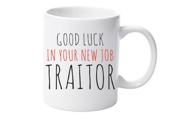 Good Luck In Your New Job Traitor Funny Job Work Etsy Uk
