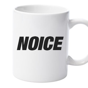 Brooklyn 99 &#39;Noice&#39; 11oz Mug