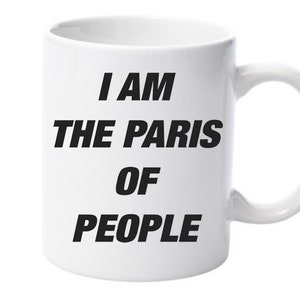 Brooklyn 99 &#39;I Am The Paris Of People&#39; 11oz Mug