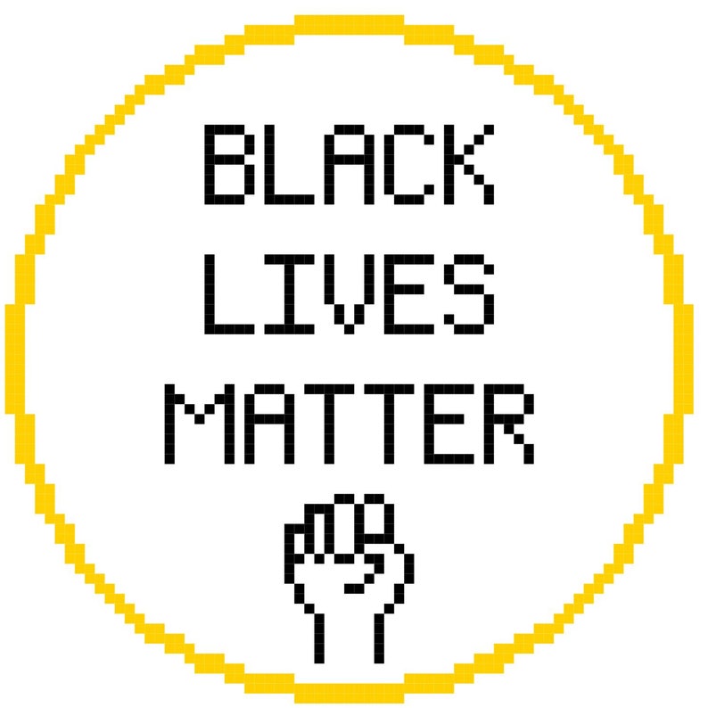 PROCEEDS DONATED Black Lives Matter cross stitch PDF pattern download image 1