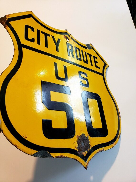 1926 City Route Us 50 Highway Porcelain Sign the Lo Gem 1926 city route us 50 highway porcelain sign the lo gem