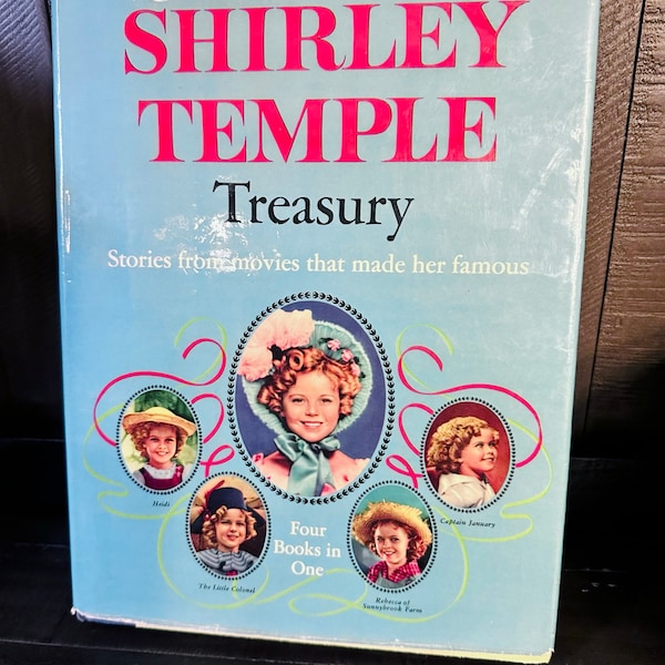 The Shirley Temple Treasury - 1959 - Stories from movies that made her famous - Children's Story Book