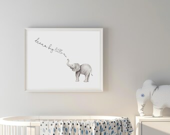 Free Free 288 Dream Big Little One Elephant Svg SVG PNG EPS DXF File