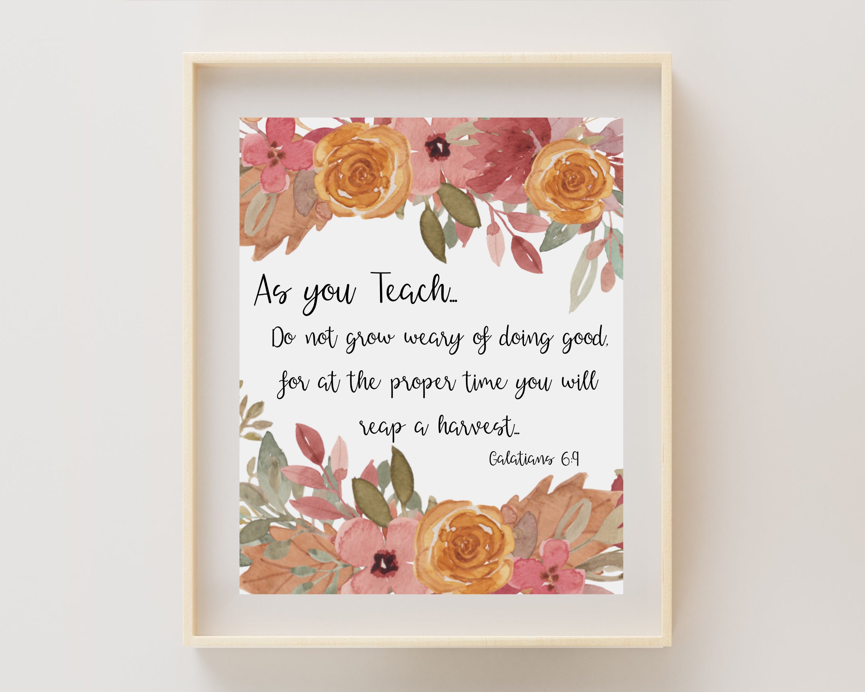 Teacher Gift, Uplifting Bible Verse Teacher Sign, Scripture Sign, Digital Download, Floral Inspirational Sign for Teachers