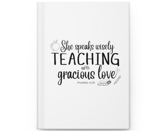 Christian Teacher Journal, Proverbs 31:26, Teacher Appreciation Gift