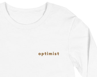オプティミスト刺繍入り長袖ユニセックスTシャツ。刺繍入りTシャツ。刺繍入りシャツ。