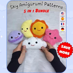 May include: A collection of five crocheted amigurumi sky-themed patterns, including a planet, crescent moon, sun, star, and cloud. The image features the text "Sky Amigurumi Patterns 5 in 1 Bundle" and a "Save More" sticker.